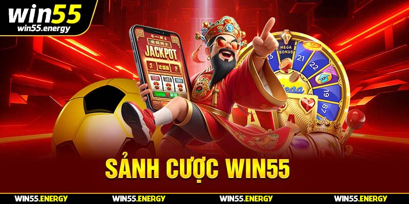 Sảnh cược Win55